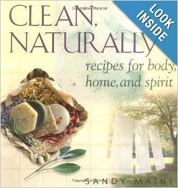 Clean Naturally by Sandy Maine